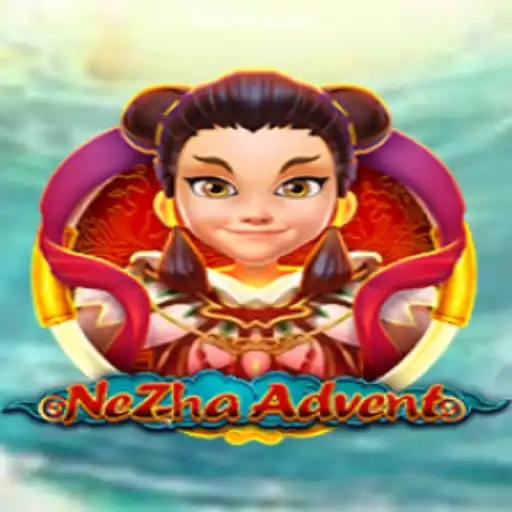 Discover the Thrilling World of NeZhaAdvent: The New Sensation in Online Gaming